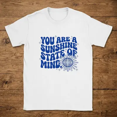 T-Shirt You Are A Sunshine State Of Mind Retro Blue Wavy